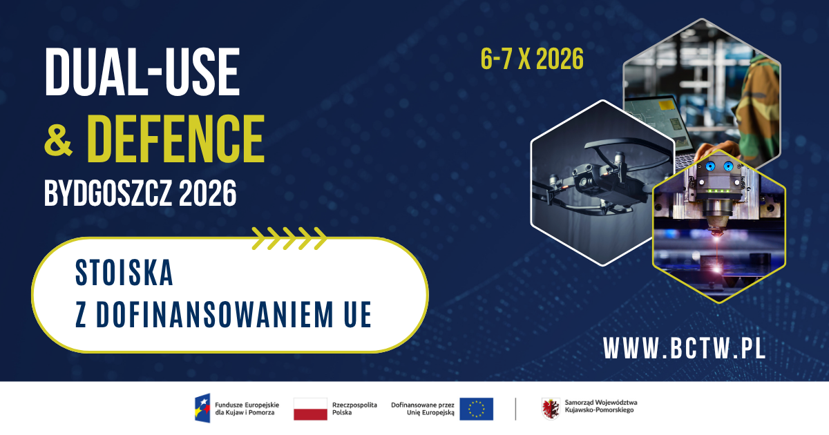 Ruszył nabór wystawców z dofinansowaniem na targi Dual-Use & Defence Bydgoszcz 2026
