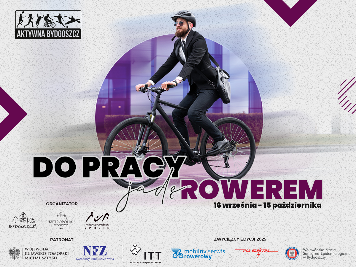 Do pracy? Rowerem! Firmy z BPPT, czas na rowerową rywalizację!